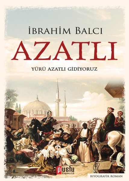 Azatlı - Ibrahim Balcı