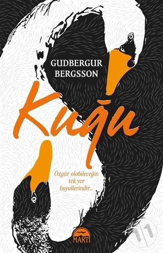 Kuğu - Gudbergur Bergsson