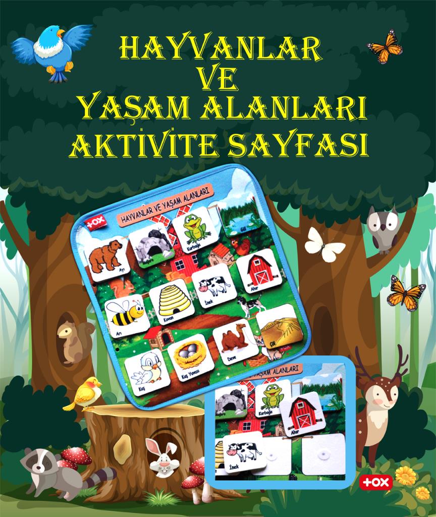Tox ( Hayvanlar Ve Yaşam Alanları ) Keçe Cırtlı Aktivite Sayfası - Çocuk Etkinlik , Eğitici Oyuncak